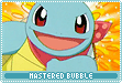 mastered bubble