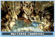 mastered champions