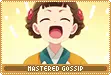 mastered gossip