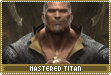 mastered titan